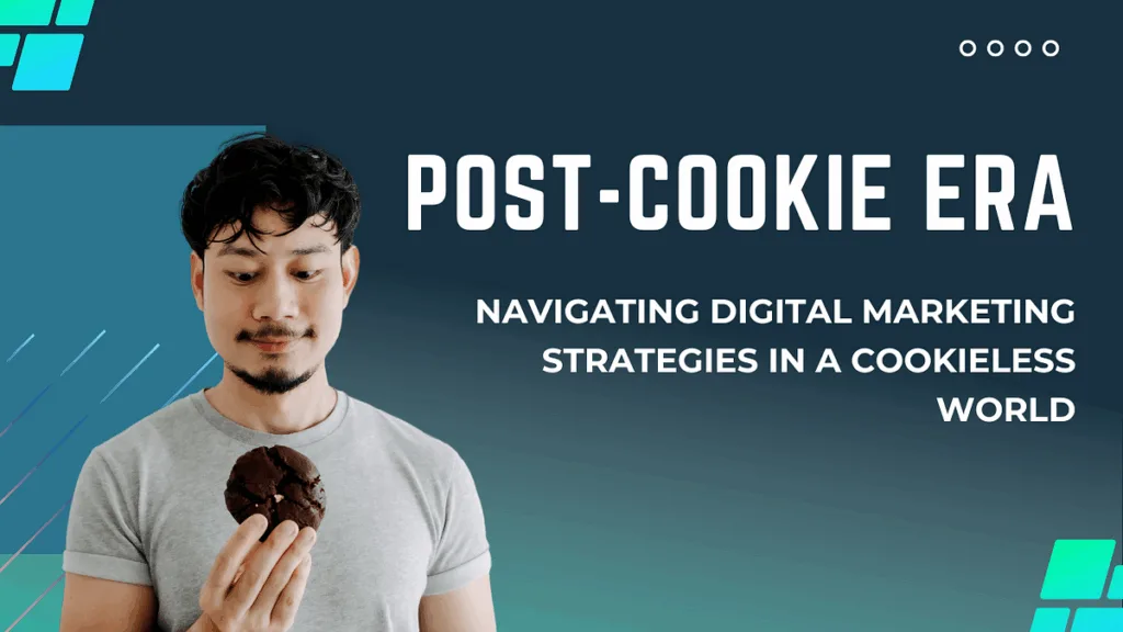Digital Marketing di Era Post-Cookie